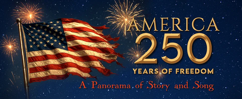 America's 250th - Our Nation's Celebration
 Info Page Header